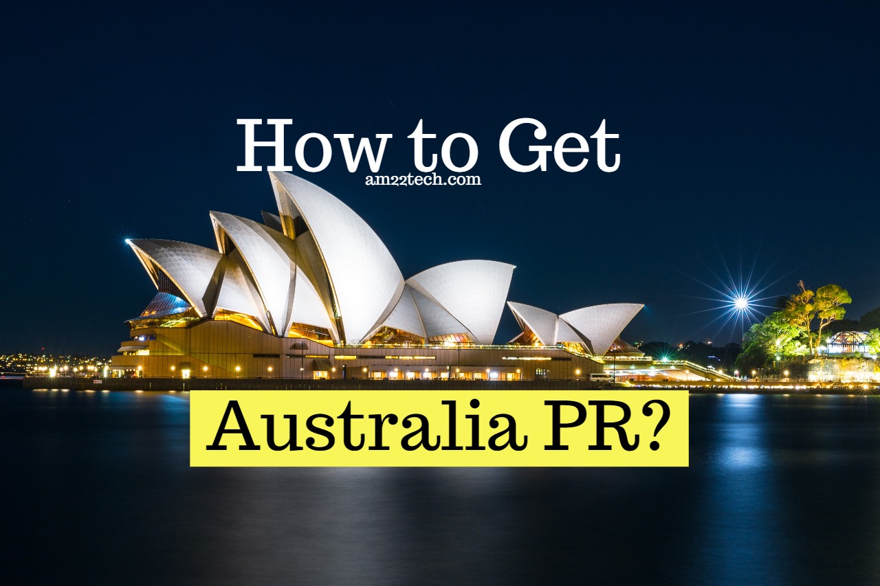 How to get Australia PR easily