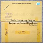 Delhi University Sealed Envelope Transcript for visa, Immigration