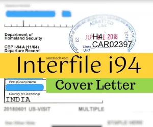 USCIS i94 interfile letter