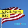 USA USCIS i539 form fill online