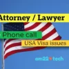 USA immigration attorney private phone call help